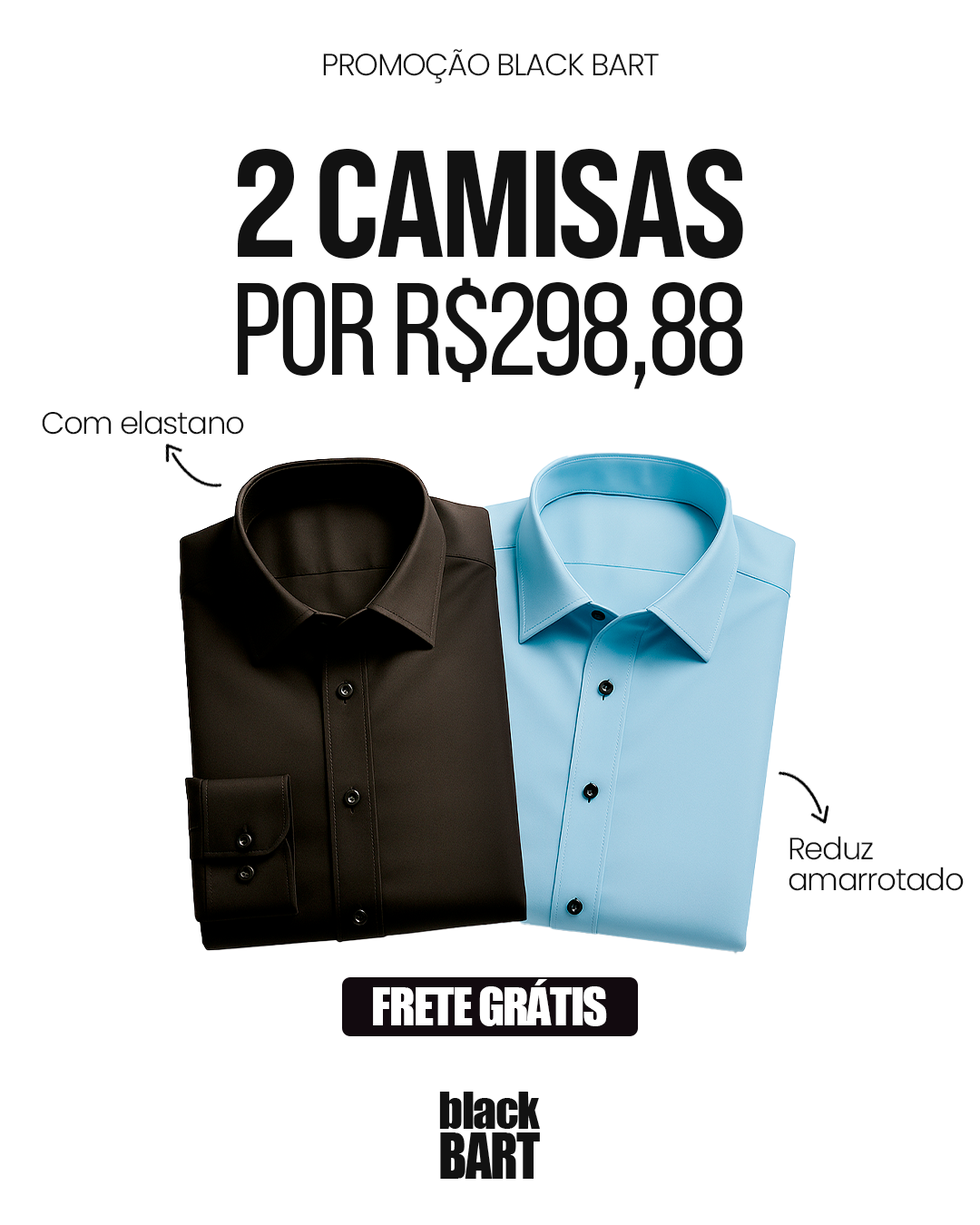 KIT 2 CAMISAS CONFORT TRADICIONAL: R$ 298,88